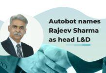 Autobot names Rajeev Sharma as head L&D