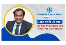 Mani is Chief of Operations at Ashok Leyland