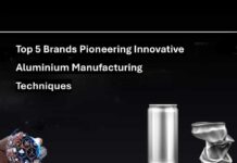 Top 5 Brands Pioneering Innovative Aluminum Manufacturing Techniques