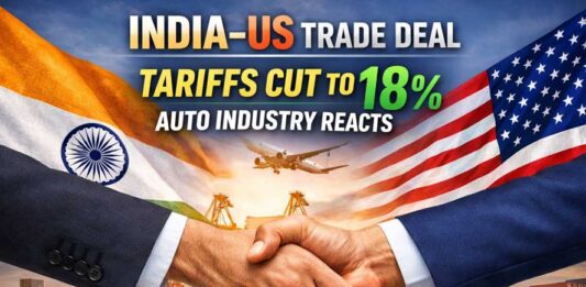 Auto industry welcomes India–US Trade Deal as tariffs slashed to 18%