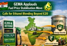 India’s Ethanol push gains momentum as GEMA backs fuel price stabilisation move